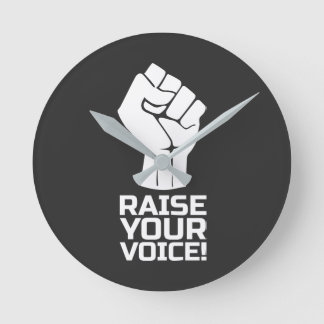 Raise Your Voice 1 w Round Clock