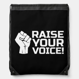 Raise Your Voice 2 W Drawstring Bag