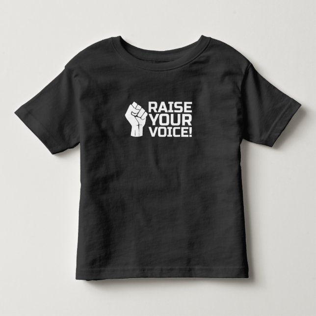 Raise Your Voice 2 W Toddler T-shirt (Front)