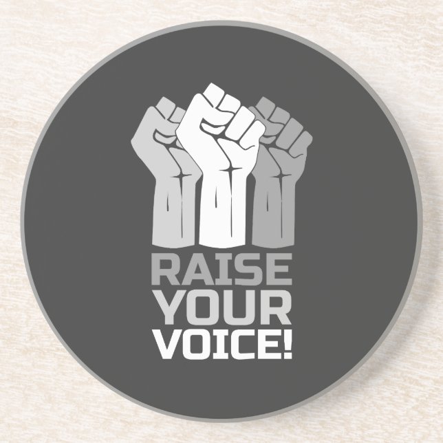 Raise Your Voice 3 Coaster (Front)