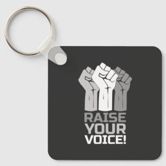 Raise Your Voice 3 Keychain