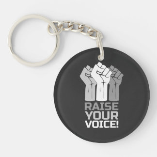 Raise Your Voice 3 Keychain