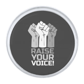 Raise Your Voice 3 Silver Finish Lapel Pin