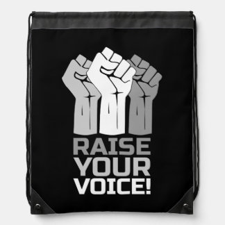 Raise Your Voice 3 W Drawstring Bag