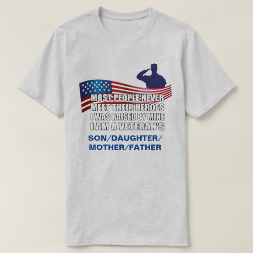 Raised By A Hero Memorial Day T_Shirt