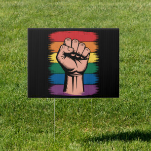 Raised Fist Pride Rainbow LGBTQ Support Rights Sign