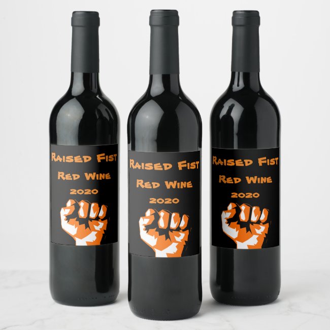 Raised Fist Wine Label