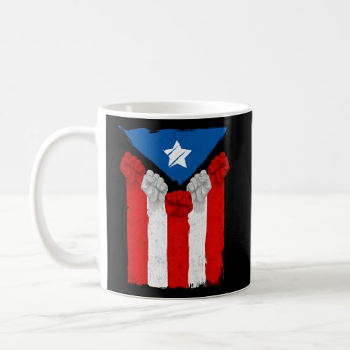 Raised Fists For Puerto Rico Boricua Flag Puerto R Coffee Mug