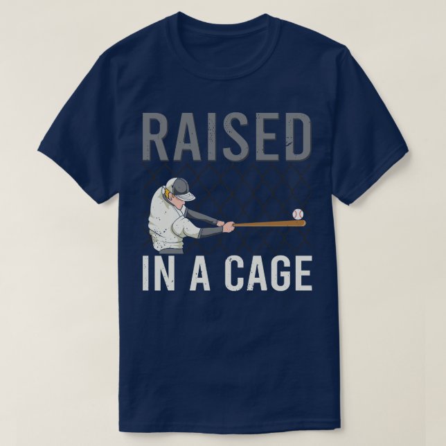 Raised In a Cage Baseball T-Shirt (Design Front)