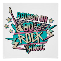 Raised on 80s Rock Music