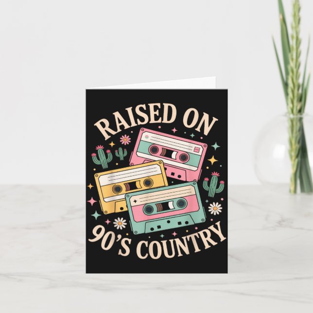 Raised On 90's Country Music Retro Cette Design  Card (Front)