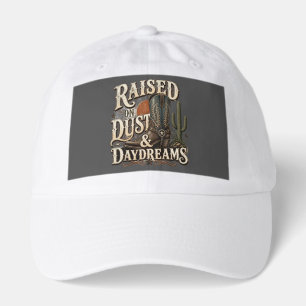 Raised on Dust and Daydreams Vintage Western Desig Hat