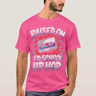 Raised On Old School Hip Hop Tshirt Cassette Graff