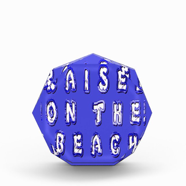 Raised on the beach: Serene Beach Life Memories Award (Front)