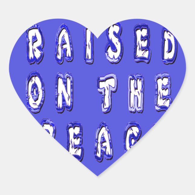 Raised on the beach: Serene Beach Life Memories Heart Sticker (Front)
