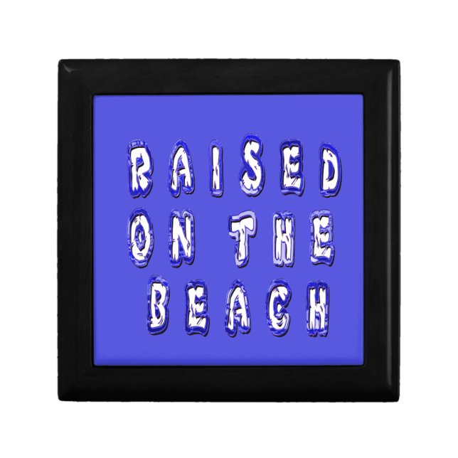 Raised on the beach: Serene Beach Life Memories Keepsake Box (Front)