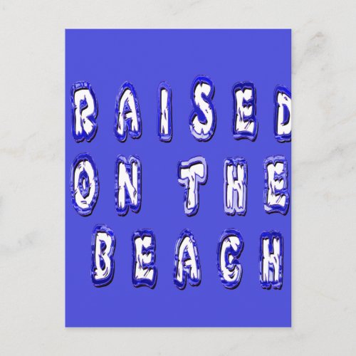 Raised on the beach Serene Beach Life Memories Postcard