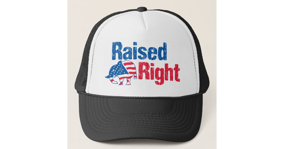 Raised Right - Republican Trucker Hat | Zazzle