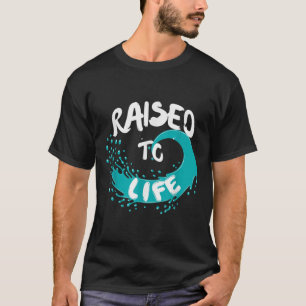 Raised To Life Cute Boys Girls Kids Christian Bap T-Shirt