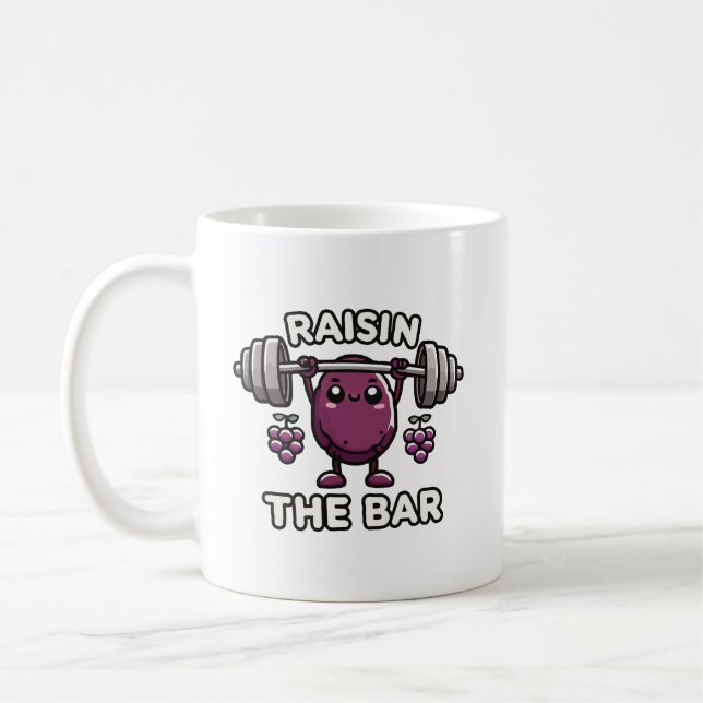 Raisin The Bar - Funny Cute Gym Motivational Coffee Mug (Left)