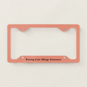 Raising Corn Allergy Awareness License Plate Frame