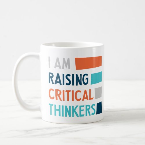 Raising Critical Thinkers Mug