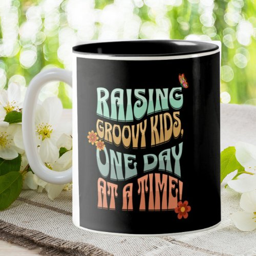 Raising Groovy Kids One Day At A Time Mom Retro Two_Tone Coffee Mug