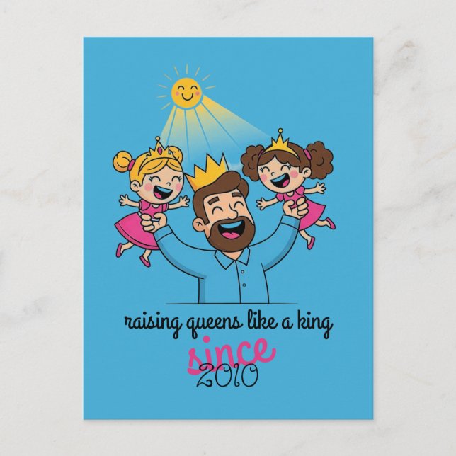 Raising Queens Like a King Father's Day Postcard (Front)