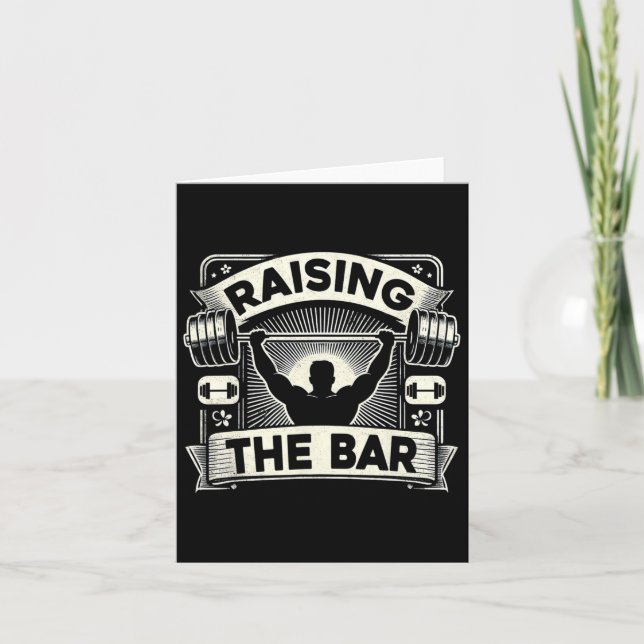 Raising The Bar Barbell Bodybuilding  Card (Front)