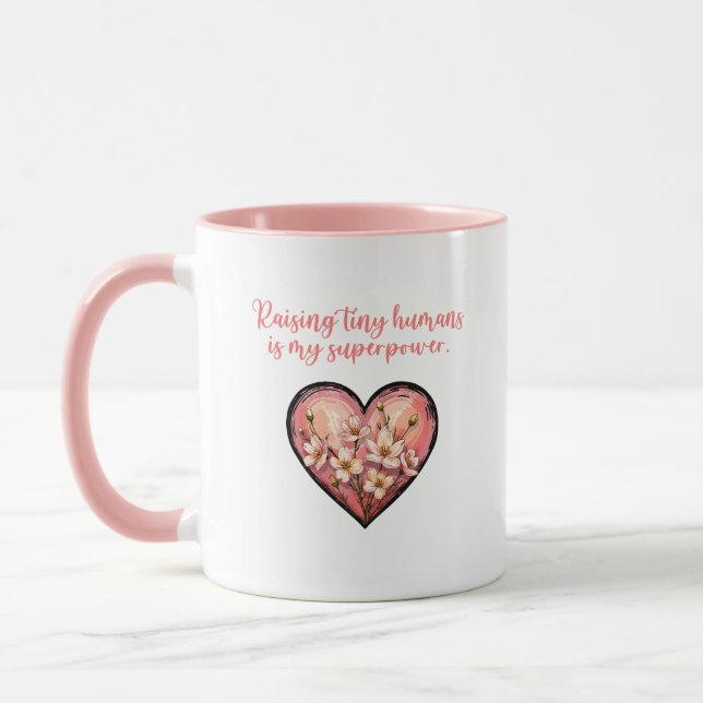 Raising Tiny Humans Superpower Mom Life Design Mug (Left)