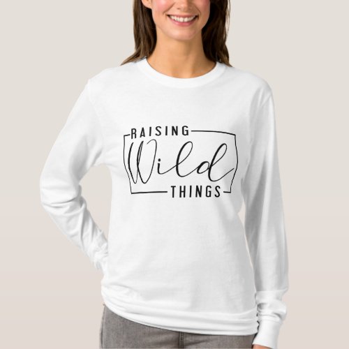 Raising Wild Thing Mothers Day Mom Present Father T_Shirt