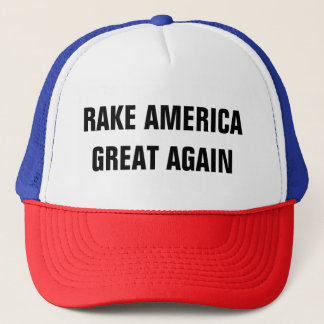 RAKE AMERICA GREAT AGAIN TRUCKER HAT