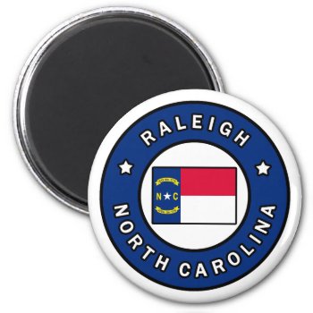Raleigh North Carolina Magnet by KellyMagovern at Zazzle
