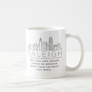 Raleigh Stylized Skyline | Custom Slogan Coffee Mug