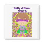 Rally 4 Rian Gear to Support CDKL5 Awareness month Magnet Rally 4 Rian Gear to Support CDKL5 Awareness month Magnet