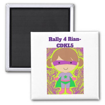 Rally 4 Rian Gear to Support CDKL5 Awareness month Magnet