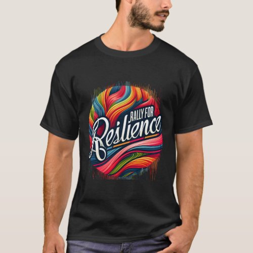 Rally for Resilience T_Shirt
