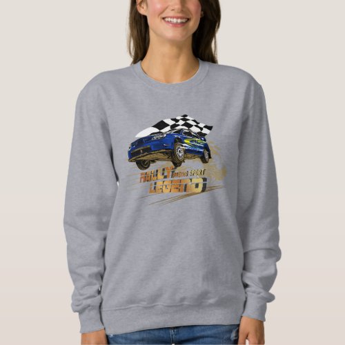 Rally Legend  Womens Sweatshirt