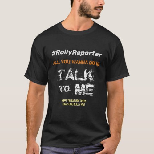 Rally Reporter T_Shirt WRC