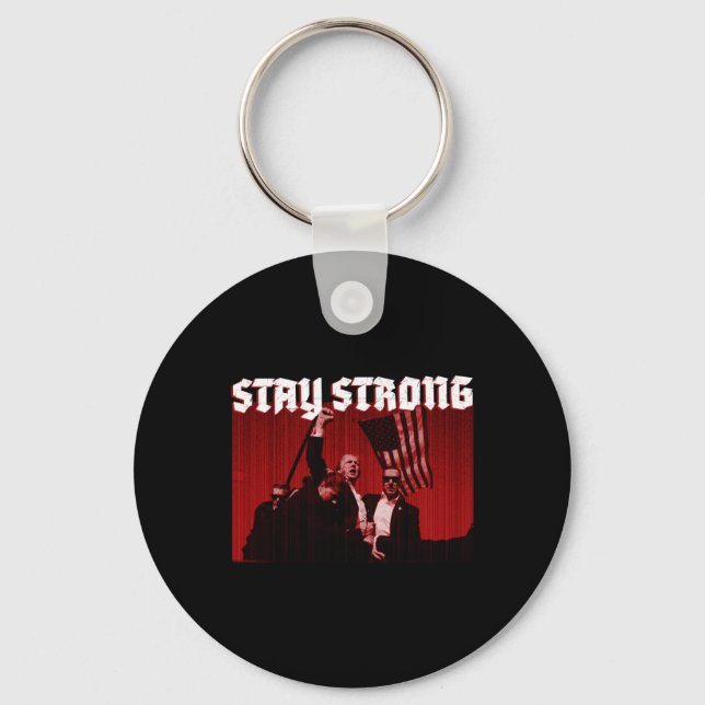 Rally Shooting Stay Strong In 2024  Keychain (Front)
