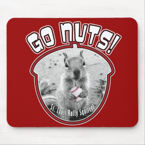 Rally Squirrel _ Louis unofficial mascot Mouse Pad