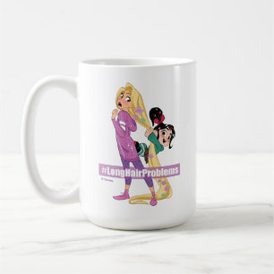 Ralph Breaks the Internet   #LongHairProblems Coffee Mug