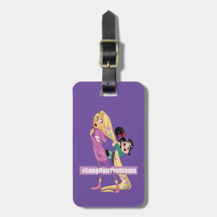 Ralph Breaks the Internet #LongHairProblems Luggage Tag