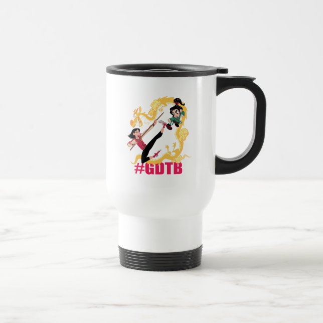 Ralph Breaks the Internet | Mulan #GDTB Travel Mug (Right)