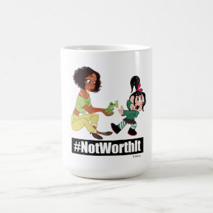 Ralph Breaks the Internet Tiana - #NotWorthIt Coffee Mug