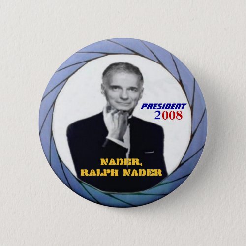 Ralph Nader Button