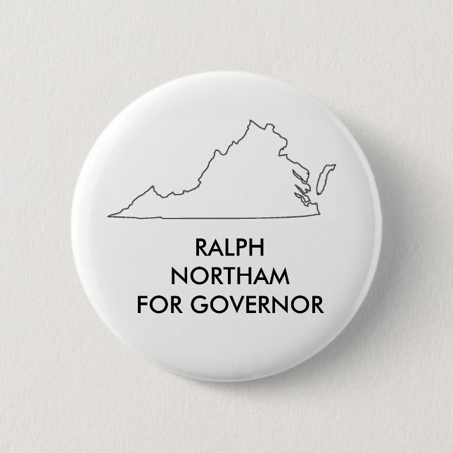 Ralph Nprtham for Virginia Governor 2017 Pinback Button (Front)