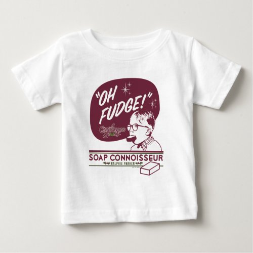 Ralphie Parker _ Soap Connoisseur Baby T_Shirt