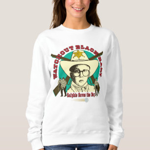 Ralphie Saves the Day Sweatshirt