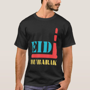 Ramadan Celebration Muslims Eid Mubarak 3 T-Shirt
